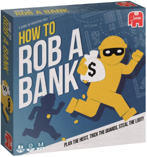How To Rob A Bank
