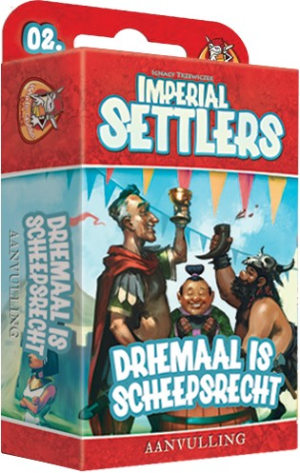 Imperial Settlers: Driemaal is Scheepsrecht