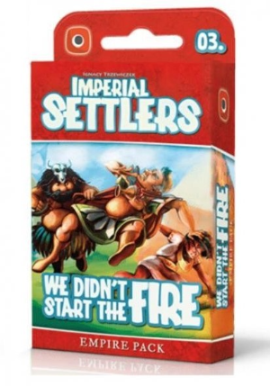 Imperial Settlers: We Didnt Start The Fire