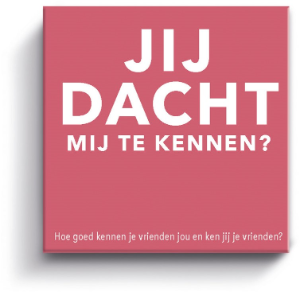 Jij Dacht Mij Te Kennen?