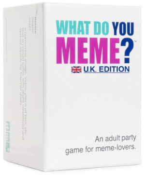 What Do You Meme UK Edition
